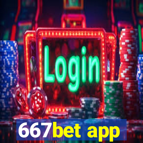 667bet app